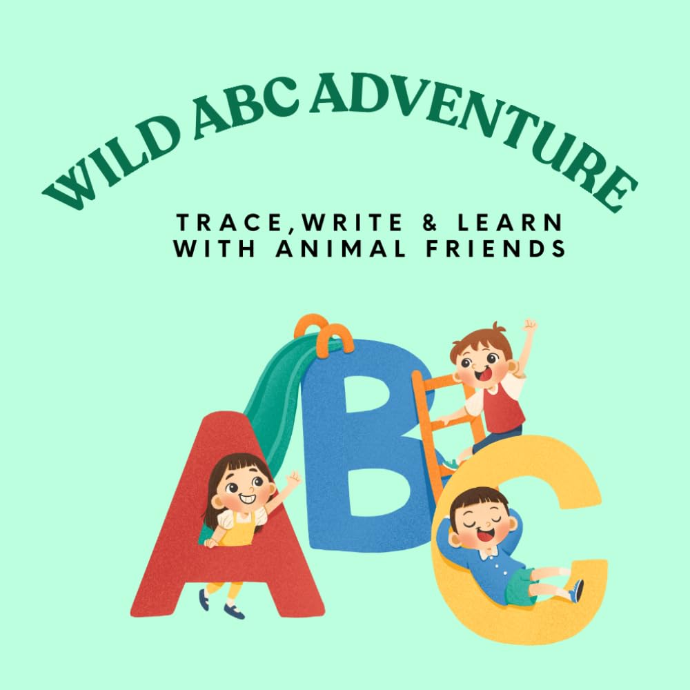 The Ultimate Animal ABC Tracing Book: A Comprehensive Handwriting Workbook to Master the ABCs from Alligator to Zebra.