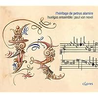 Héritage de Petrus Alamire