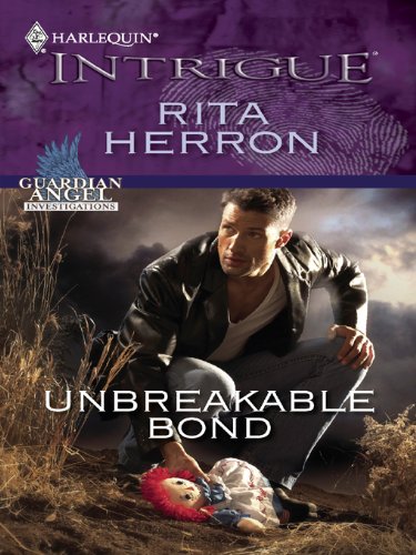Unbreakable Bond (Guardian Angel Investigations Book 3)