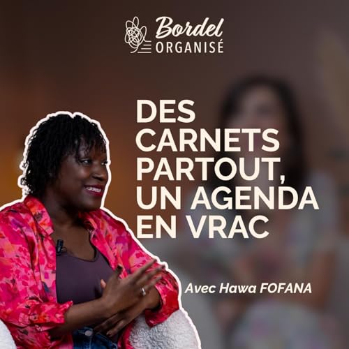 『Hawa Fofana - Des carnets partout, un agenda en vrac』のカバーアート