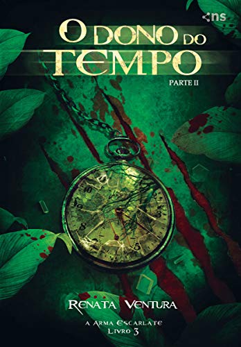 O Dono do Tempo - Parte II - VENTURA, RENATA