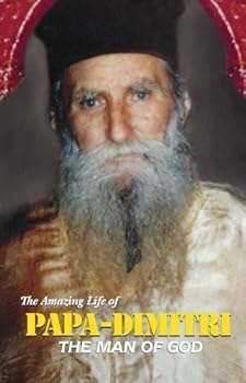 Paperback Papa-Dimitri: The Man of God by Fr. Dimitrios Gagastathis (2009-05-03) Book