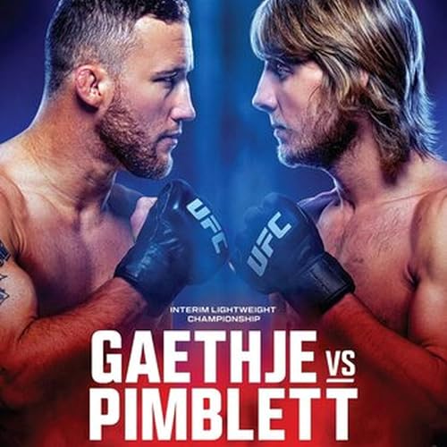 The GambLou 'Bout Business Podcast: UFC 325 Gaethje vs. Pimlett