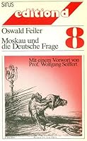 Moskau und die Deutsche Frage (Edition D) (German Edition) 3882892080 Book Cover