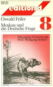 Paperback Moskau und die Deutsche Frage (Edition D) (German Edition) [German] Book