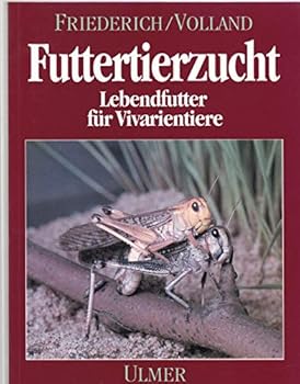 Paperback Futtertierzucht Lebendfutter Fur Vivarientiere [German] Book