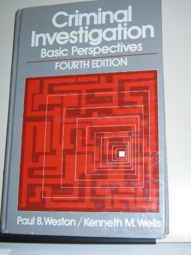 Criminal investigation: Basic perspectives 0131932284 Book Cover