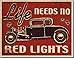 Hot Rod Garage Tin Signs Bundle - Legends American Hot Rod, Vintage Auto Races, Last Stop Hot Rod Repair and Life Needs No Red Lights