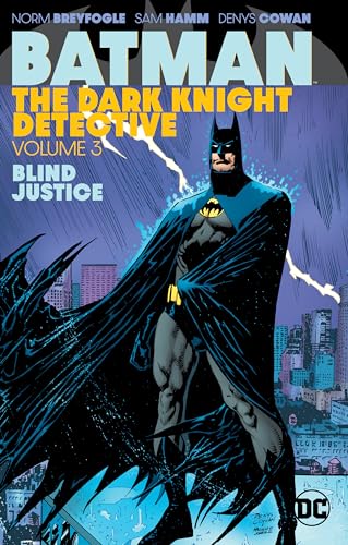 Batman: The Dark Knight Detective Vol. 3 (Batman, 3)