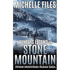 Winters Legend on Stone Mountain Audiolibro Por Michelle Files arte de portada