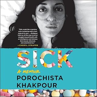 Sick Audiolibro Por Porochista Khakpour arte de portada