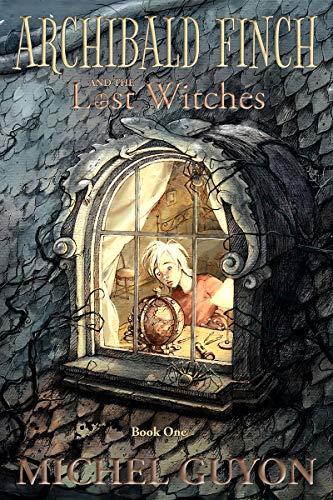 Télécharger Archibald Finch and the Lost Witches (Book 1, illustrated) (English Edition) Livre eBook France