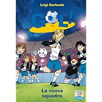Gol! - 12. La nuova squadra