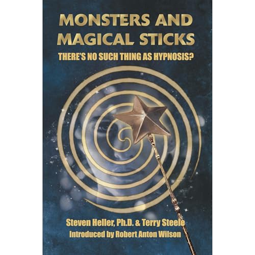 Monsters and Magical Sticks: There's No Such Thing As Hypnosis? by Steven Heller, Terry Lee Steele episode artwork