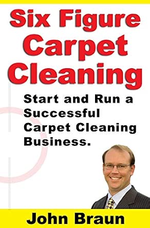 Start and Run A Successful Cleaning Business: The