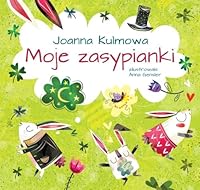 Moje zasypianki 8328024462 Book Cover
