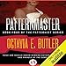 Patternmaster: The Patternist Series