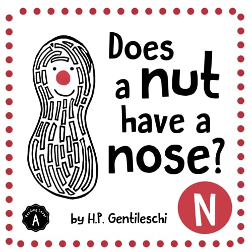 Does A Nut Have A Nose?