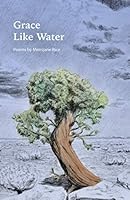 Grace Like Water B08KJGWFK7 Book Cover