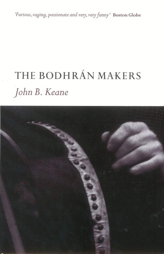 The Bodhran Makers Keane, John B. 9780863223006 Books