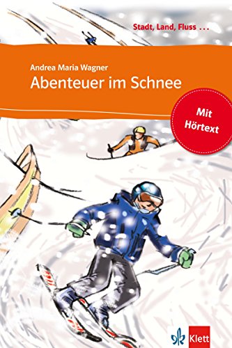 Stadt, land, fluss… Abenteuer im schnee e-book – A1:
