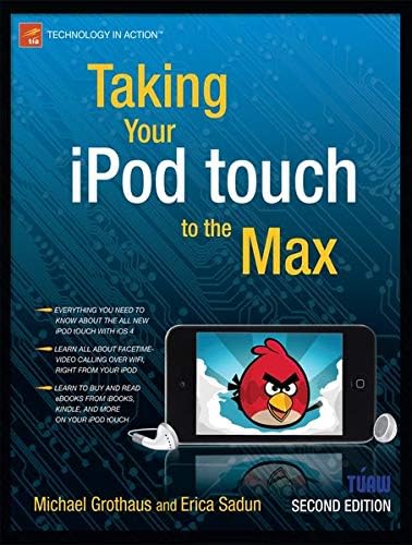 Taking Your iPod touch to the Max (Technology in Action)