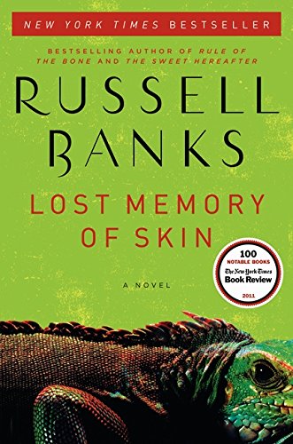 Lost Memory of Skin: A Novel Lost Memory of Skin: A Novel