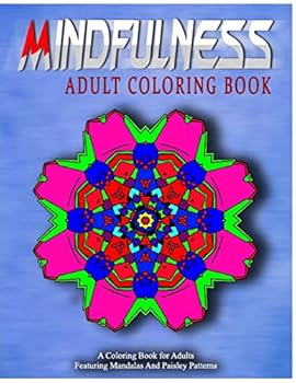 MINDFULNESS ADULT COLORING BOOK - Vol.18: women coloring books for adults