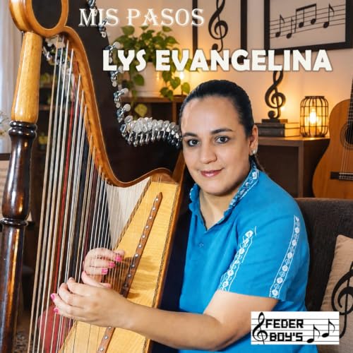 Mis Pasos de Lys Evangelina en Amazon Music Unlimited