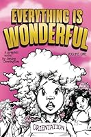 Everything is Wonderful 1537260138 Book Cover