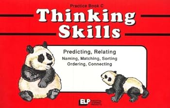 Unknown Binding Thinking Skills: Practice Book C (Thinking Skills, Practice Book C) Book