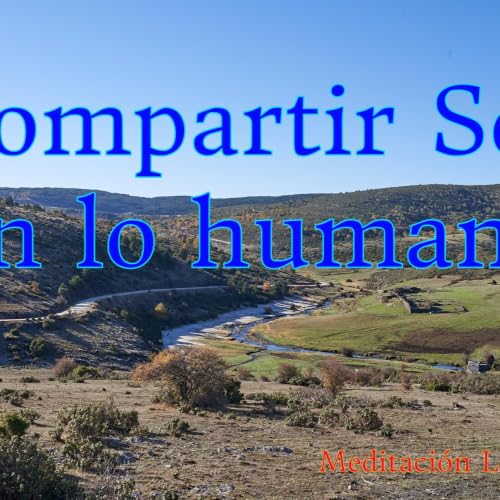 Compartir Ser en lo humano
