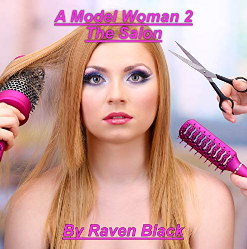 The Salon (A Model Woman Book 2) (English Edition) - Black, Raven