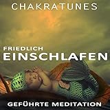  Geführte Meditation: Friedlich Einschlafen