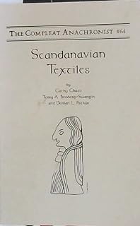 The Compleat Anachronist #64 Scandinavian Textiles