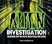 Alien Investigation: Searching for the Truth About Ufos and Aliens