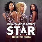 I Need To Know (From “Star (Season 1)" Soundtrack)