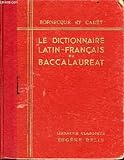  Le dictionnaire latin francais du baccalaureat