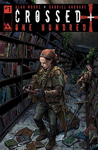 Cover of Crossed +100 #1