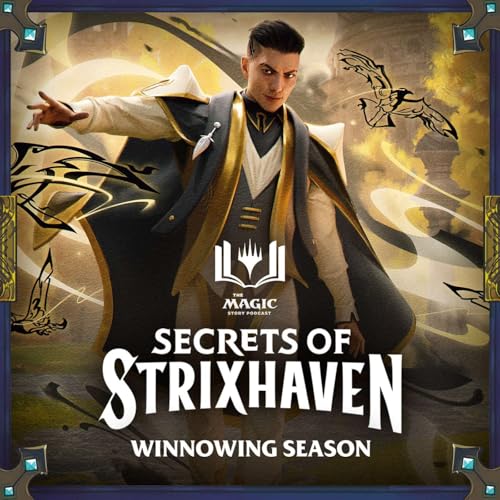 Secrets of Strixhaven | #172: Winnowing Season