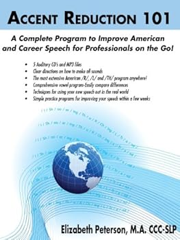 Paperback Accent Reduction 101 A Complete Program to Improve American Speech for Professionals on the Go! (5 Auditory CD's and MP3 Files) Book