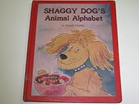 Shaggy Dog's Animal Alphabet 0516036742 Book Cover