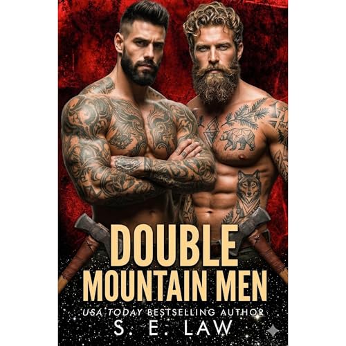 Double Mountain Men Audiobook By S.E. Law cover art