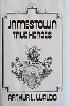 Hardcover True Heroes of Jamestown Book