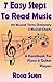 7 Easy Steps To Read Music - A Handbook for Piano & Guitar Players (Learn How To Read Music) (Volume 1)