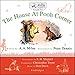 The House at Pooh Corner: A.A. Milne's Pooh Classics, Volume 2
