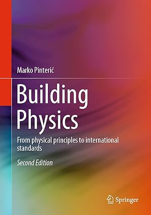 Building Physics: From physical principles to international standards-Wow! eBook