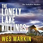 Cover of The Lonely Lake Killings