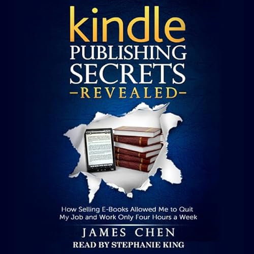 Kindle Publishing Secrets Revealed Audiolivro Por James Chen capa