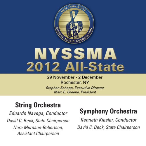 2012 New York State School Music Association (Nyssma) AllState String